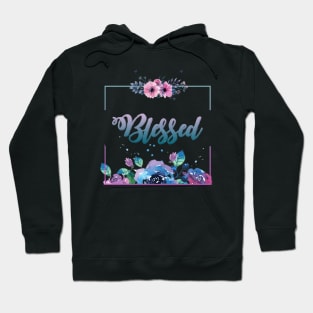 Blessed Hoodie